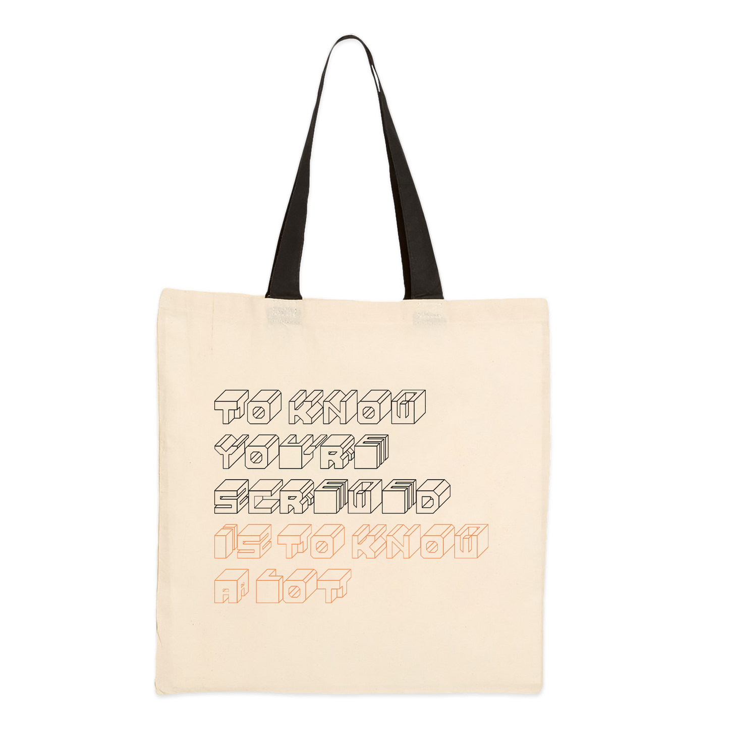 Mediocre - To Know You're Screwed - Tote Bag