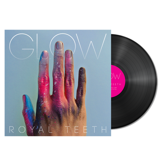 Royal Teeth - Glow - 180G Black LP
